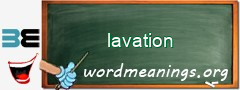 WordMeaning blackboard for lavation